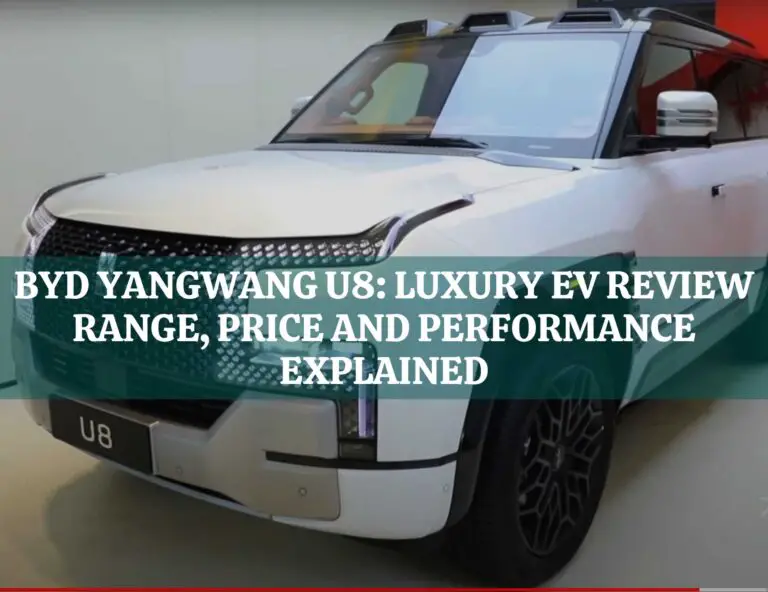 BYD Yangwang U8: Luxury EV Review - Range, Price and Performance Explained