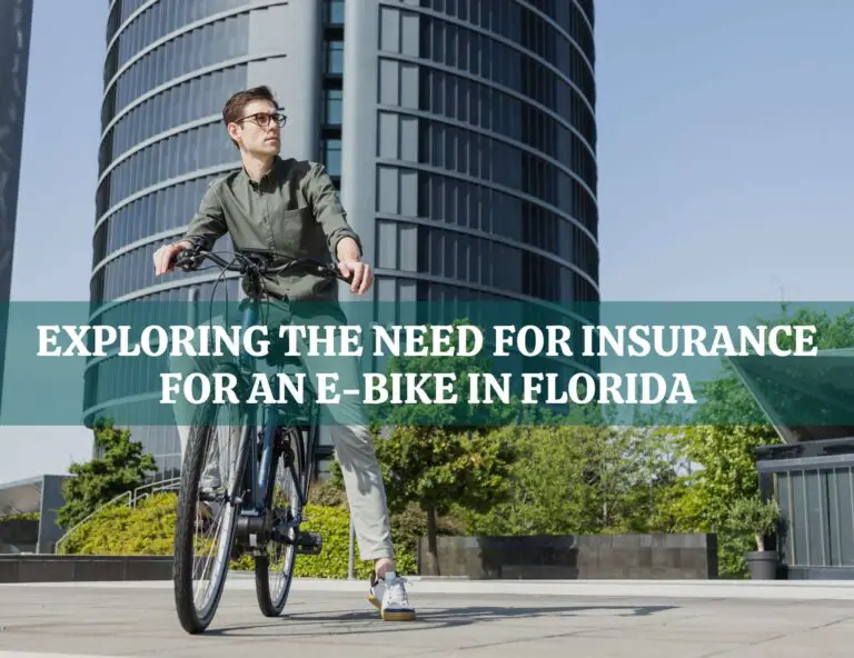 Exploring the Need for Insurance for an e-bike in Florida